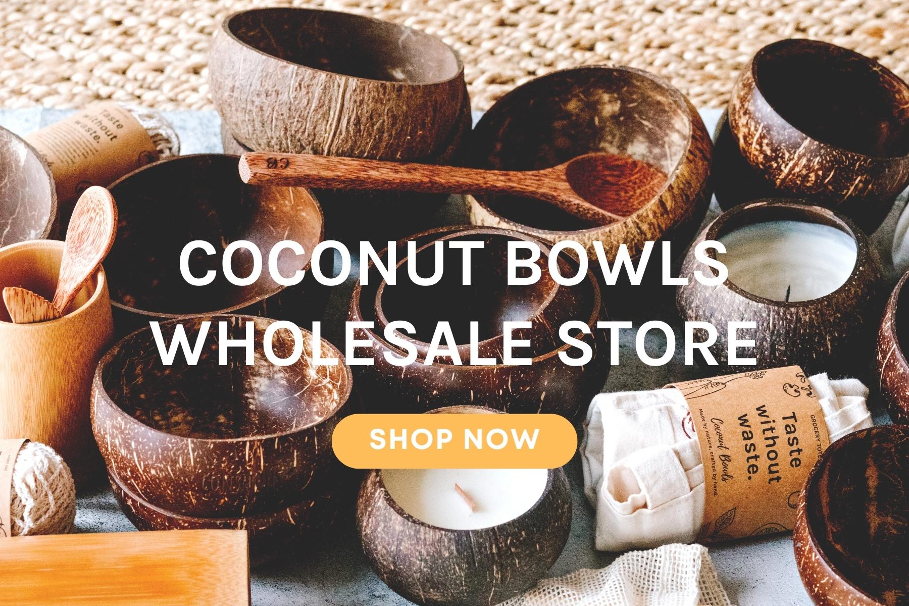 Coconut Bowls™ Wholesale